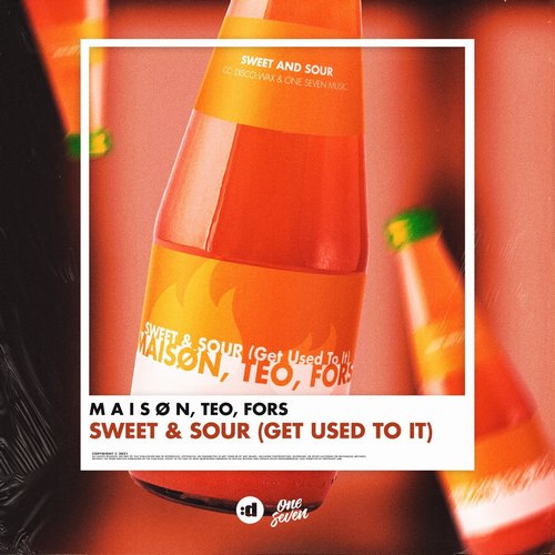 Teo, M A I S Ø N, FORS - Sweet & Sour (Get Used to It) (Extended Mix) [G0100046405562]